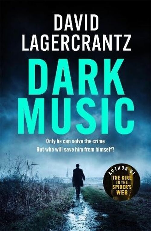 Dark Music by David Lagercrantz