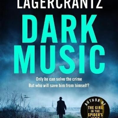 Dark Music by David Lagercrantz