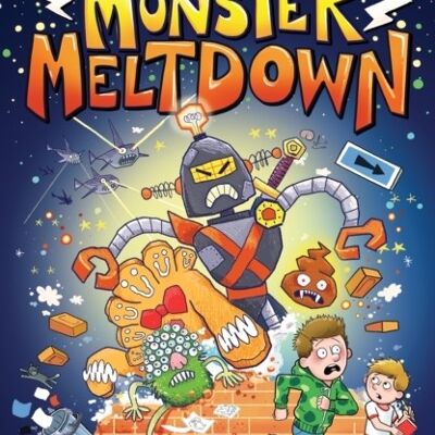 Me My Brother and the Monster Meltdown by Rob Lloyd Jones