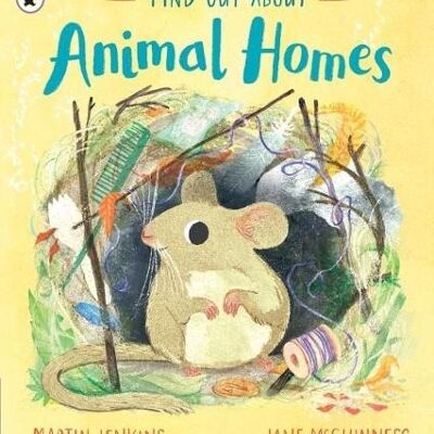 Find Out About ... Animal Homes by Martin Jenkins