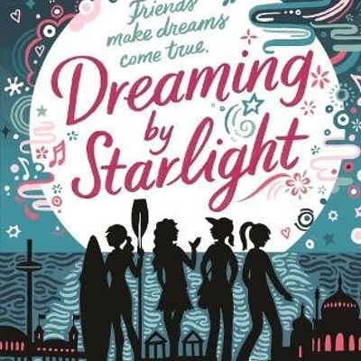 Dreaming by Starlight by Siobhan Curham