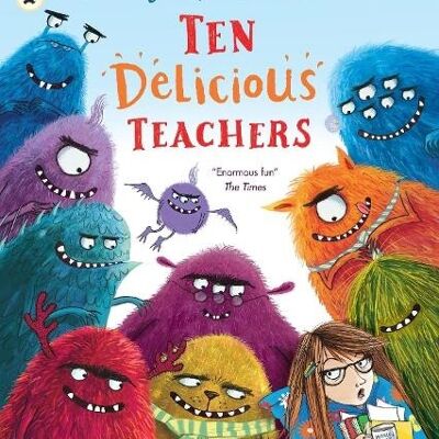 Ten Delicious Teachers by Ross Montgomery