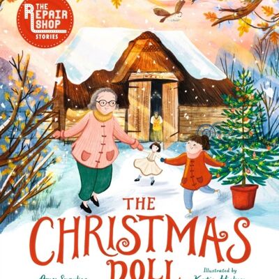 The Repair Shop Stories The Christmas Doll by Amy Sparkes