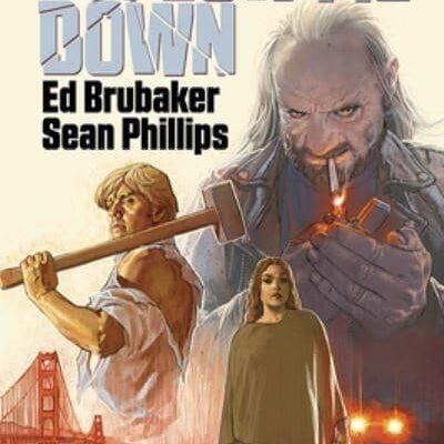 Follow Me Down Hc A Reckless Book Mr by Ed Brubaker