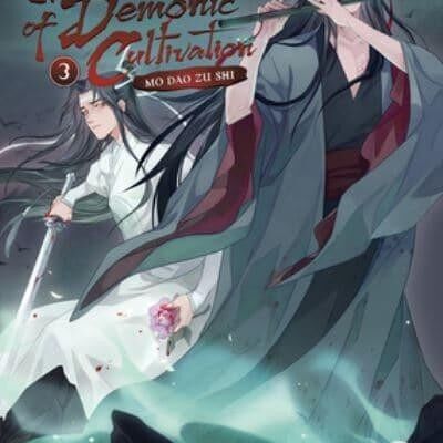 Grandmaster of Demonic Cultivation Mo Dao Zu Shi Novel Vol. 3 by Mo Xiang Tong Xiu