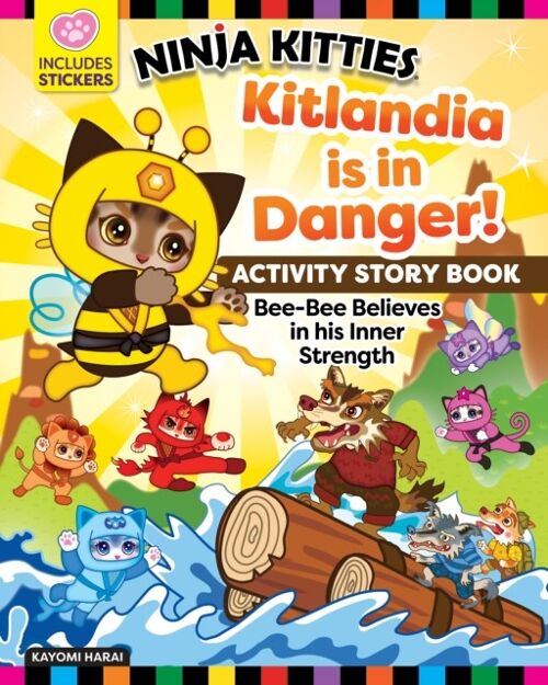 Ninja Kitties Kitlandia is in Danger Activity Storybook by Kayomi Harai