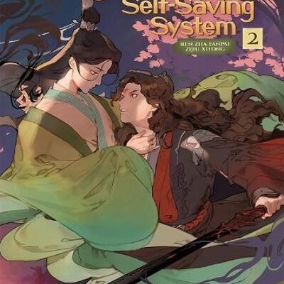 The Scum Villains SelfSaving System Ren Zha Fanpai Zijiu Xitong Novel Vol. 2 by Mo Xiang Tong Xiu