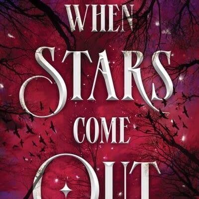 When Stars Come Out by Scarlett St. Clair