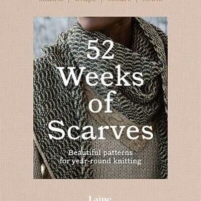 52 Weeks of Scarves by Laine