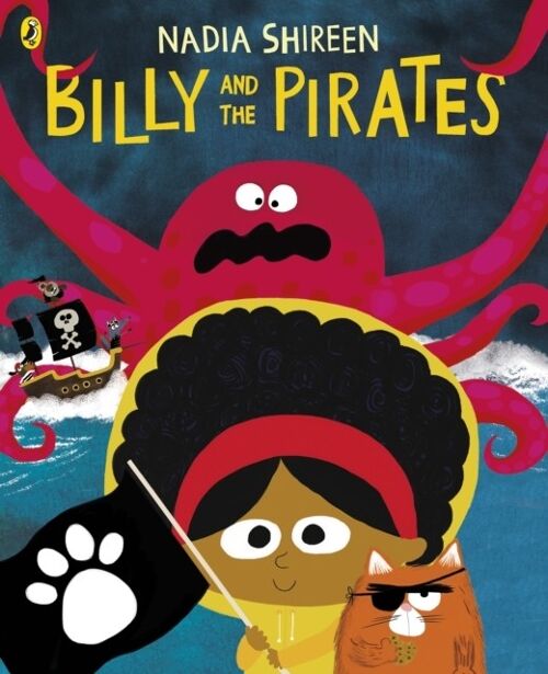 Billy and the Pirates by Nadia Shireen