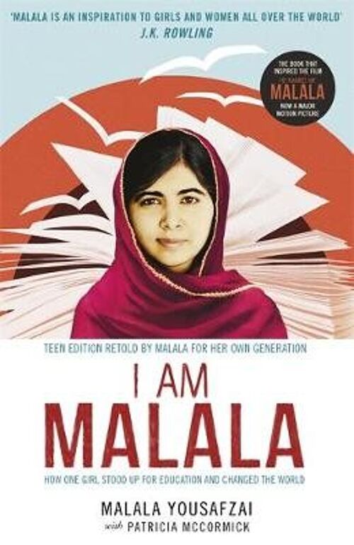 I Am Malala How One Girl Stood Up for Education and Changed the World by Malala YousafzaiPatricia McCormick