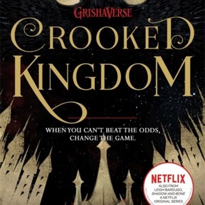 Six of Crows Crooked Kingdom Book 2 by Leigh Bardugo