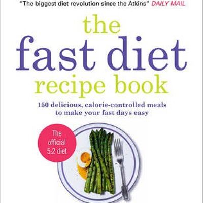 The Fast Diet Recipe Book by Mimi Spencer