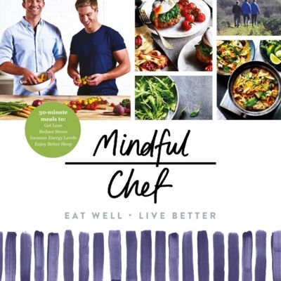 Mindful Chef by Myles HopperGiles Humphries