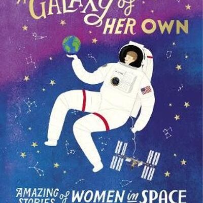 A Galaxy of Her Own by Libby Jackson