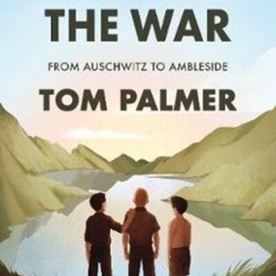 After the War by Tom Palmer