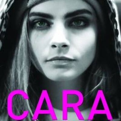 Cara Delevingne The Most Beautiful Girl in the World by Abi Smith