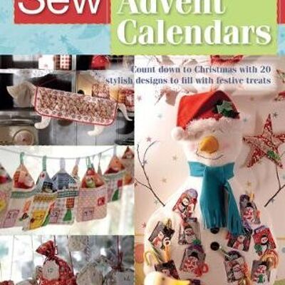 Sew Advent Calendars by Debbie Shore