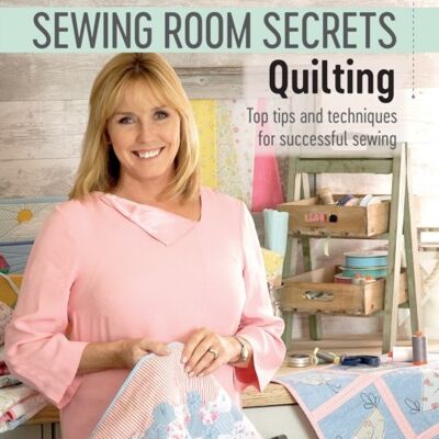 Debbie Shores Sewing Room Secrets Quilting by Debbie Shore