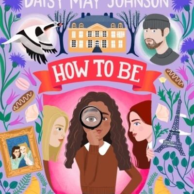 How to Be True by Daisy May Johnson