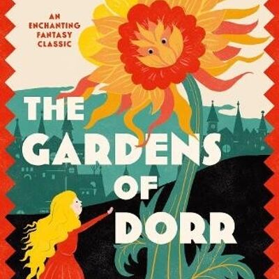 The Gardens of Dorr by Paul Biegel