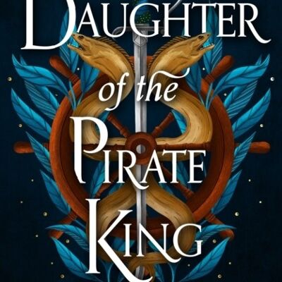 Daughter of the Pirate King by Tricia Levenseller