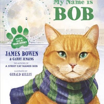 My Name is Bob by James Bowen
