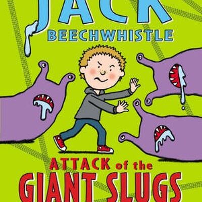 Jack Beechwhistle Attack of the Giant S by Kes Gray