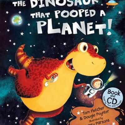 The Dinosaur that Pooped a Planet by Tom FletcherDougie Poynter