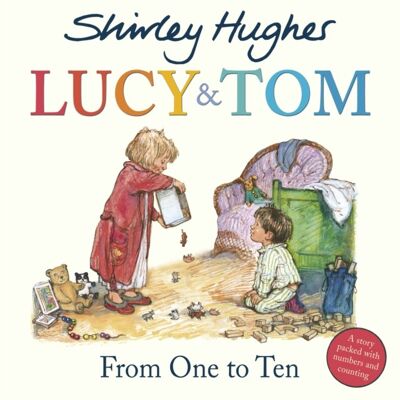 Lucy  Tom From One to Ten by Shirley Hughes