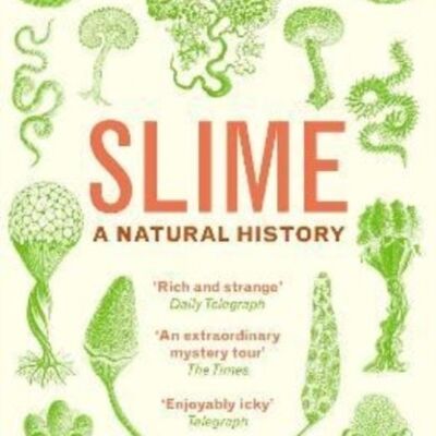 Slime by Susanne Wedlich