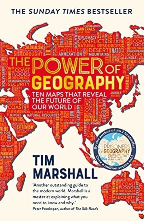 The Power of Geography by Tim Marshall