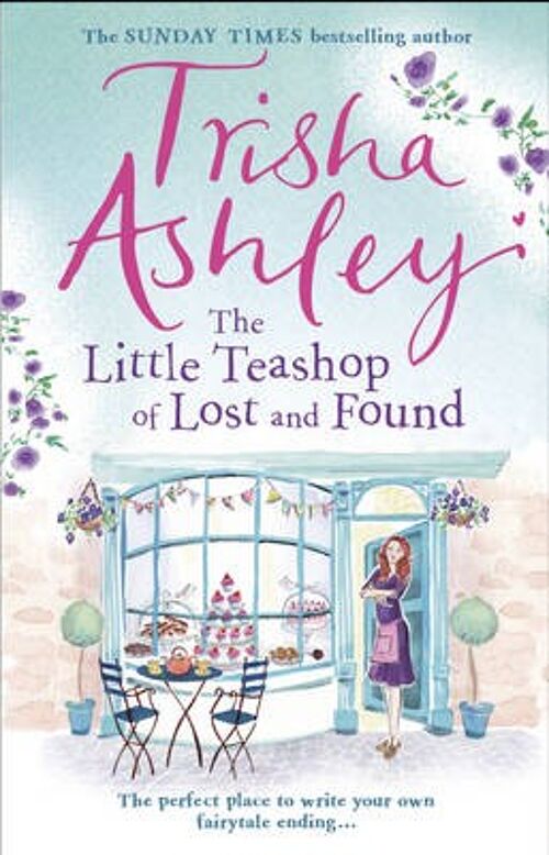 The Little Teashop of Lost and Found by Trisha Ashley