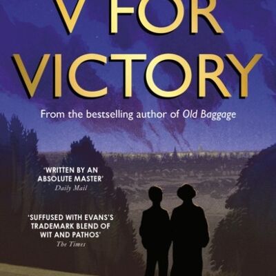 V for Victory by Lissa Evans