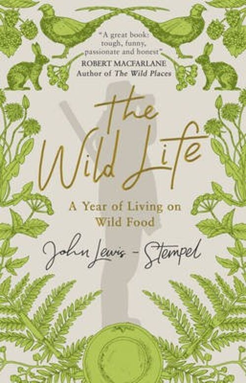 The Wild Life by John LewisStempel