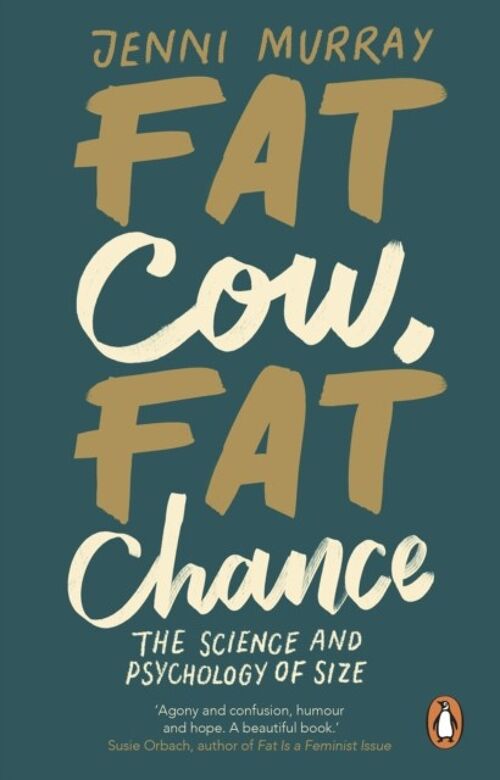 Fat Cow Fat Chance by Jenni Murray