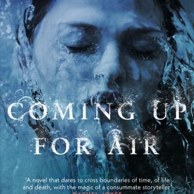 Coming Up for Air by Sarah Leipciger