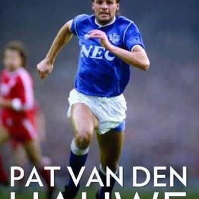 Pat Van Den Hauwe  My Autobiography by Pat van den Hauwe