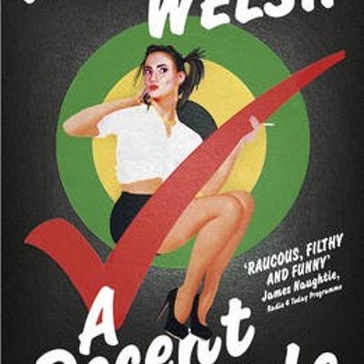 A Decent Ride by Irvine Welsh