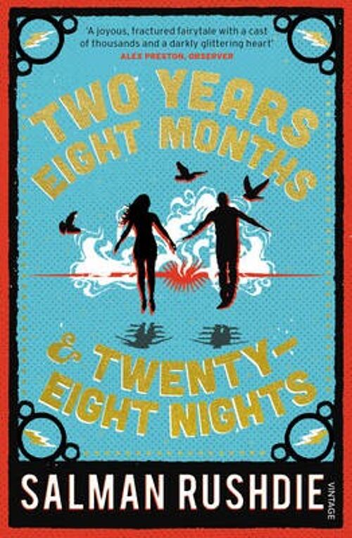Two Years Eight Months and TwentyEight by Salman Rushdie
