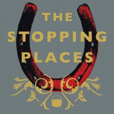The Stopping Places by Damian Le Bas
