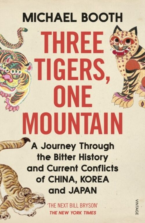 Three Tigers One Mountain by Michael Booth