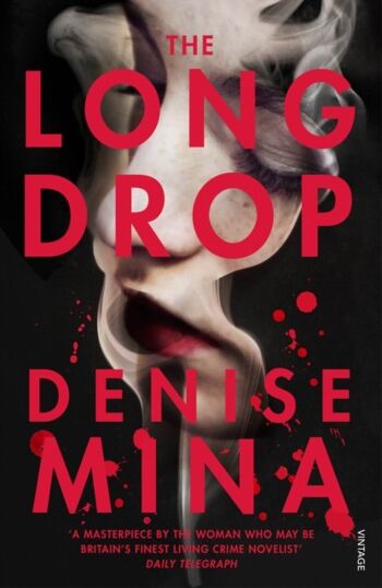 La longue goutte de Denise Mina
