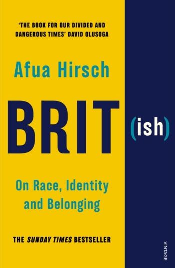 BritishOn Race Identity and Belonging par Afua Hirsch
