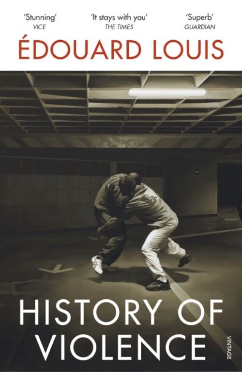 History of Violence by Edouard Louis