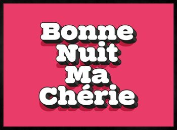 Impression de citation de typographie Bonne Nuit Ma Cherie - 50 x 70 - Mat 4