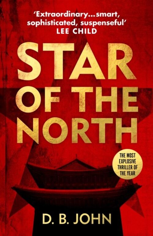 Star of the North by D. B. John