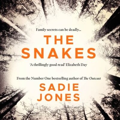 The Snakes by Sadie Jones