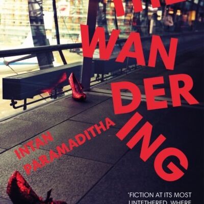 The Wandering by Intan Paramaditha