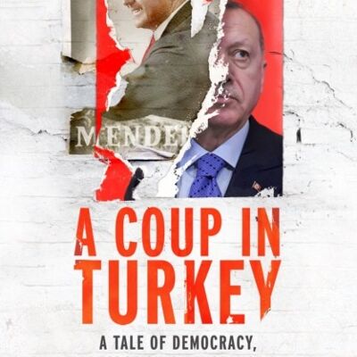 A Coup in Turkey by Jeremy Seal